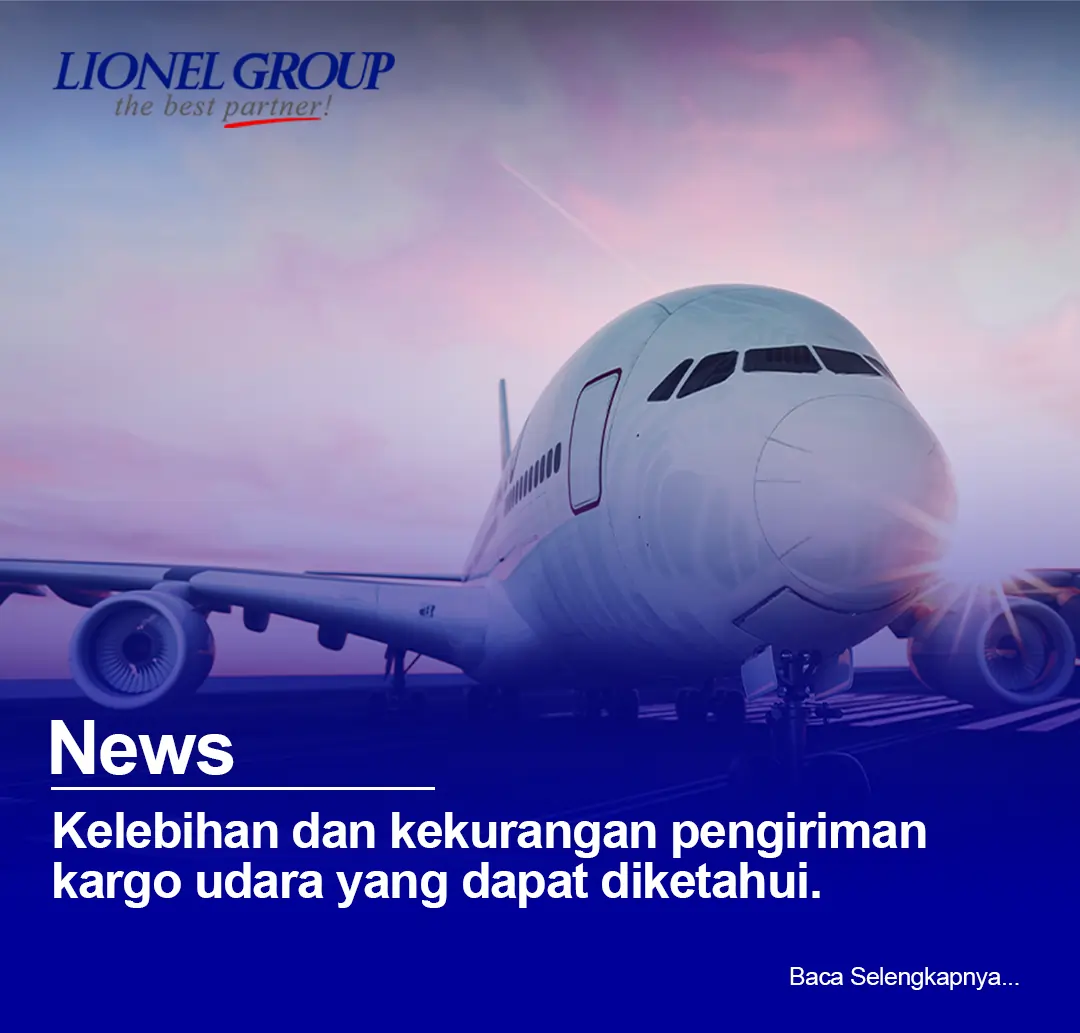 Kelebihan Dan Kekurangan Pengiriman Cargo Udara Yang Diketahui